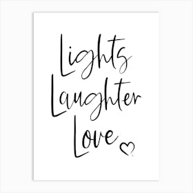 Lights Laughter Love Xmas typography 1 Art Print