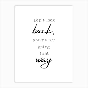 Don T Look Fy Art Print