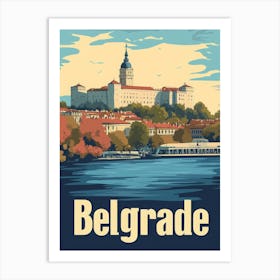 Aihrgdesign A Vintage Travel Poster Of Belgrade Art Print