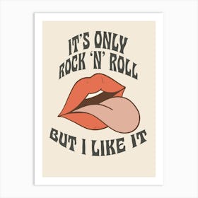 It's Only Rock n Roll Rolling Stones Print Art Print