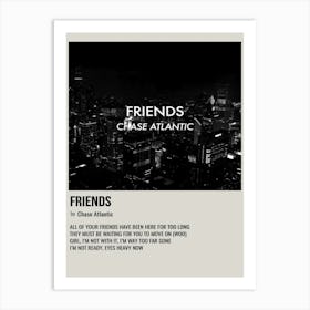 Friends By Chase Atlantic Poster 1 Art Print