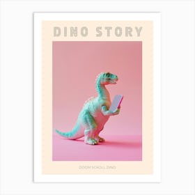 Pastel Toy Dinosaur On A Smart Phone 4 Poster Art Print