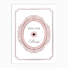 Ring for Rose Wine Art Print