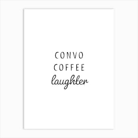 Convo Coffee Laughter Typography Word Art Print