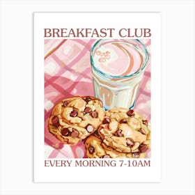 Breakfast Club Milk And Chocolate Cookies 1 Art Print