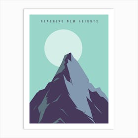 Reaching New Heights 2 Art Print