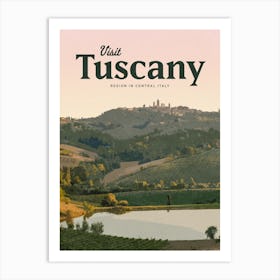 Visit Tuscany Art Print