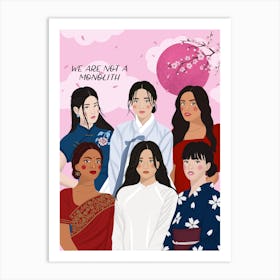 Group Of AAPI Women, We Are Not A Monolith Art Print