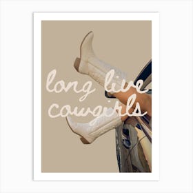 Long Live Cowgirls 4 Art Print