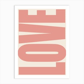 Love - Pink Art Print