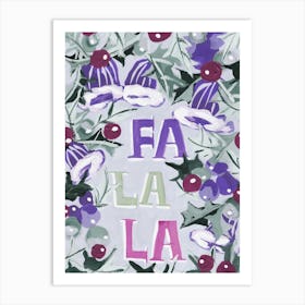 Fa La La, violet Art Print