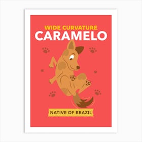 Wide Curvature Carmelo Native Of Brazil- dogs- design - template- graphics Art Print