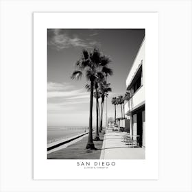 Poster Of San Diego, Black And White Analogue Photograph 4 Art Print