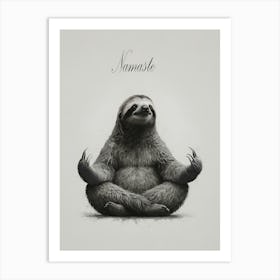 Namaste A serene and whimsical illustration of a sloth meditating in a cross-legged position. Art Print