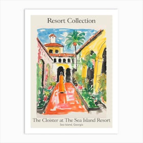 Poster Of The Cloister At The Sea Island Resort Collection   Sea Island, Georgia   Resort Collection Storybook Illustration 1 Art Print