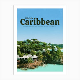 Visit The Caribbean Art Print