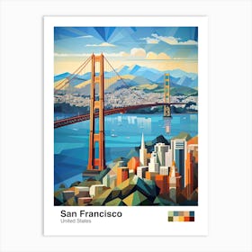 San Francisco, Usa, Geometric Illustration 1 Poster Art Print