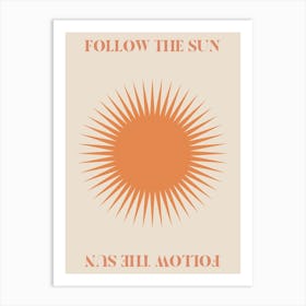 Follow The Sun Retro Bohemian Orange Quote Wall Art Print