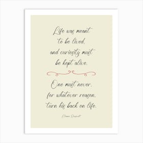 Life Was Meant To Be Lived Art Print