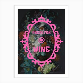 Press for Wine Art Print