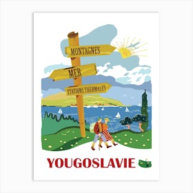 Yugoslavia, Hiking Couple Passing the Wooden Sign Art Print