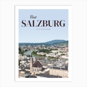 Visit Salzburg City In Austria Art Print