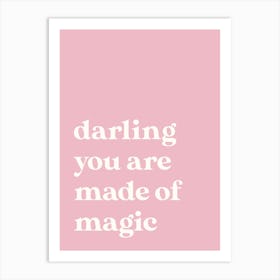 Made of Magic Art Print