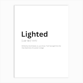 Lighted Definition Meaning Art Print