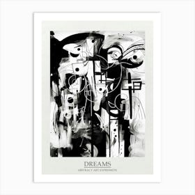 Dreams Abstract Black And White 5 Poster Art Print