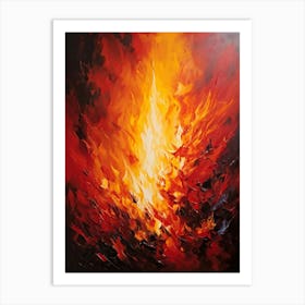 Abstract Art Of Rampant Flames Intensely Fueled By Burning Passion Roaring Upwards With Intense Cri Art Print