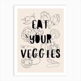 Eat Your Veggies B&W Art Print