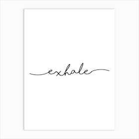 Exhale Art Print