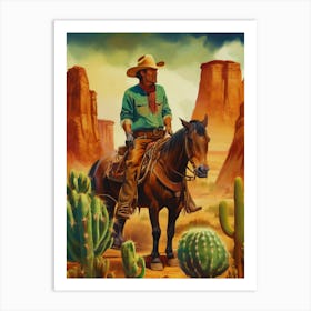 Cowboy in the desert with cactus.8 Art Print