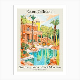 Poster Of Sanctuary On Camelback Mountain Resort Collection & Spa   Scottsdale, Arizona   Resort Collection Storybook Illustration 4 Art Print