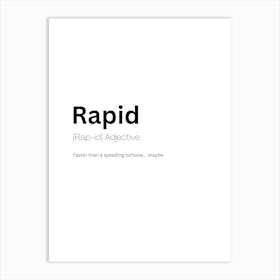 Rapid Definition Meaning Art Print