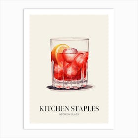 Kitchen Staples Negroni Glass 2 Art Print