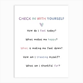 Check In With Yourself Art Print