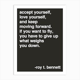 Love Yourself Roy Bennett Statement Quote In Black Art Print