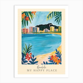 My Happy Place Honolulu 4 Travel Poster Art Print