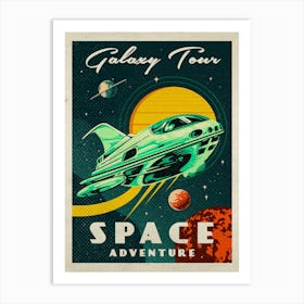 Galaxy Tour. Space adventure — Vintage retro space poster, retrofuturism poster Art Print