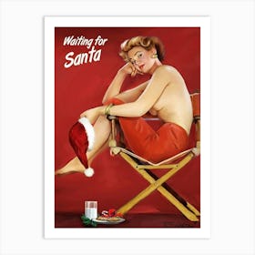 Pinup Sexy Girl Is Waiting For Santa Art Print