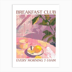 Breakfast Club Lemon Cake 3 Art Print