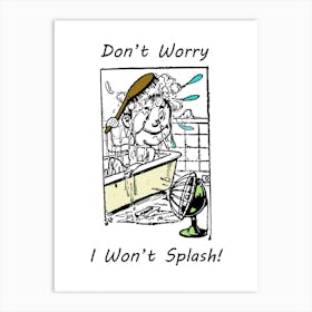 Funny Bathroom Poster Art Print