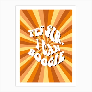 Yellow Yes Sir I Can Boogie Art Print