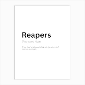 Reapers Definition Meaning Art Print