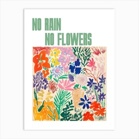 No Rain No Flowers Poster Flowers Painting Matisse Style 7 Art Print