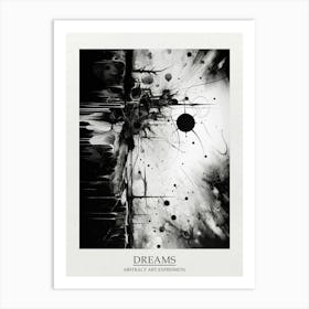 Dreams Abstract Black And White 7 Poster Art Print