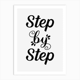 Step By Step Art Print