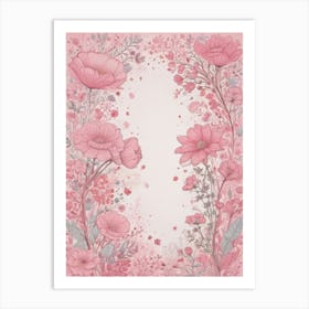 Pink Floral Frame 1 Art Print