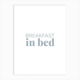 Breakfast In Bed Art Print